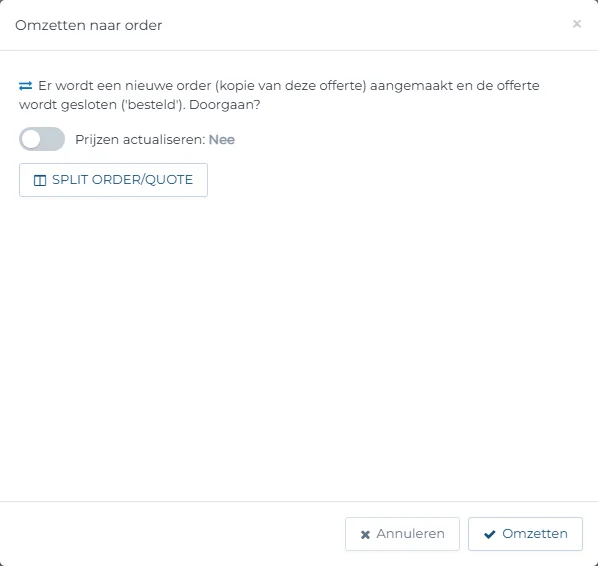 **Echt scherm uit de demo-omgeving**, met fictieve gegevens. Het venster "Omzetten naar order", waarin u kiest of de prijzen geactualiseerd worden. Klik om te vergroten.